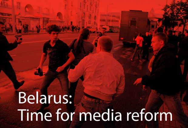 Belarus must immediately reform its approach to media
